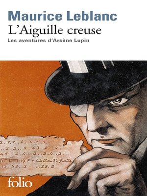 cover image of L'aiguille creuse. Les aventures d'Arsène Lupin